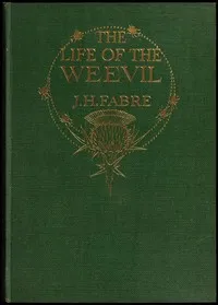 The Life of the Weevil — Jean-Henri Fabre cover