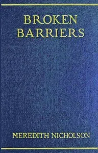 Broken Barriers — Meredith Nicholson cover