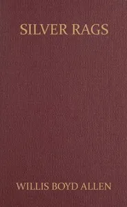 Silver Rags — Willis Boyd Allen cover
