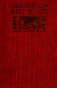 Carson of Red River — Harold Bindloss cover