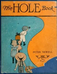 The Hole Book — Peter Newell cover