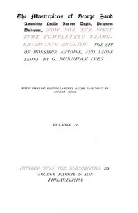 The Sin of Monsieur Antoine, Volume 2 (of 2) and Leone Leoni — George Sand cover
