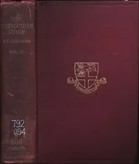 The Elizabethan Stage, Vol. 3 — E. K. (Edmund Kerchever) Chambers cover