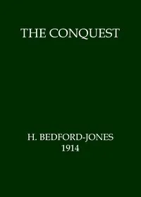 The Conquest — H. (Henry) Bedford-Jones cover