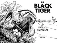 The Black Tiger — Patrick O'Connor cover