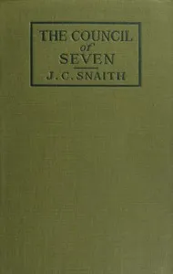 The Council of Seven — J. C. (John Collis) Snaith cover