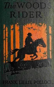 The Woods-Rider — Frank Lillie Pollock cover
