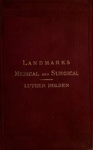 Landmarks Medical and Surgical — Luther Holden cover