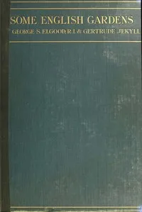 Some English Gardens — Gertrude Jekyll cover