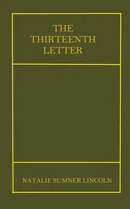 The Thirteenth Letter — Natalie Sumner Lincoln cover