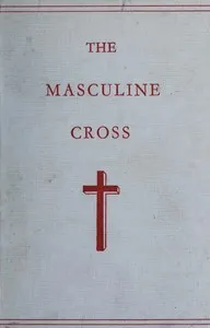 Phallic Worship: A description of the mysteries of the sex worship of the ancients, with the history of the masculine cross. An account of primitive symbolism, Hebrew phallicism, bacchic festivals, sexual rites, and the mysteries of the ancient faith — Hargrave Jennings cover
