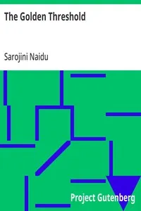 The Golden Threshold — Sarojini Naidu cover