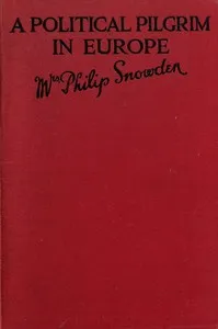 A political pilgrim in Europe — Ethel Snowden cover