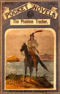 The phantom tracker; or, The prisoner of the hill cave — Frederick H. Dewey cover