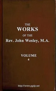 The works of the Rev. John Wesley, Vol. 04 (of 32) — John Wesley cover