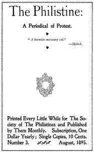 The Philistine: a periodical of protest (Vol. I, No. 3, August 1895) — Various cover