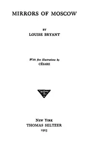 Mirrors of Moscow — Louise Bryant cover