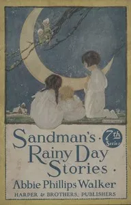 Sandman's rainy day stories — Abbie Phillips Walker cover