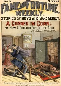 A corner in corn; or, How a Chicago boy did the trick — Self-made man cover