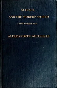 Science and the modern world — Alfred North Whitehead cover