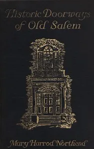 Historic doorways of Old Salem cover
