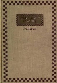 Short story classics (Foreign), Vol. 1, Russian — Anonymous cover