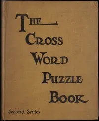 The cross word puzzle book: Second series cover