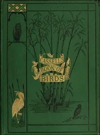 Cassell's book of birds; vol. 4 — Alfred Edmund Brehm cover