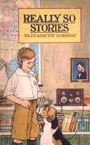 Really so stories — Elizabeth Gordon cover