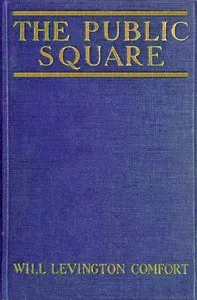 The Public Square — Will Levington Comfort cover