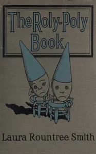 The Roly-Poly book — Laura Rountree Smith cover