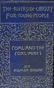 Coal and the coal mines — Homer Greene cover