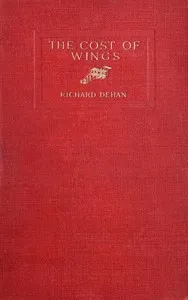 The cost of wings, and other stories — Richard Dehan cover