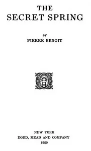The secret spring — Pierre Benoît cover