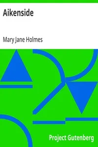 Aikenside — Mary Jane Holmes cover