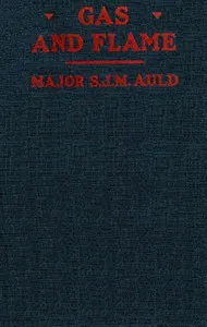 Gas and flame in modern warfare — Samuel James Manson Auld cover