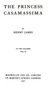 The Princess Casamassima (Volume 2 of 2) — Henry James cover