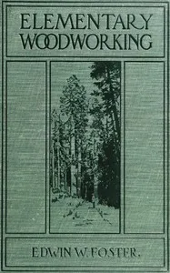 Elementary woodworking — Edwin W. Foster cover