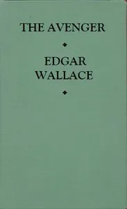 The avenger — Edgar Wallace cover