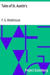 Tales of St. Austin's — P. G. (Pelham Grenville) Wodehouse cover
