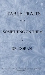 Table traits, with something on them — Dr. (John) Doran cover