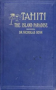 Tahiti, the island paradise — Nicholas Senn cover