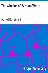 The Winning of Barbara Worth — Harold Bell Wright cover