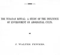 The Tusayan ritual : $b A study on the influence of environment on aboriginal cults — Jesse Walter Fewkes cover