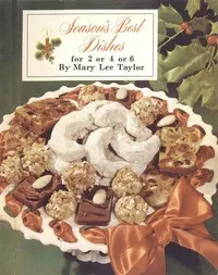 Season's best dishes for 2 or 4 or 6 — Mary Lee Taylor cover
