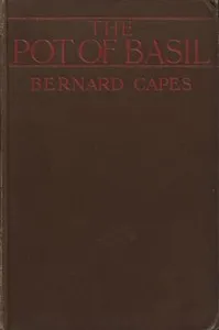 The pot of basil — Bernard Capes cover