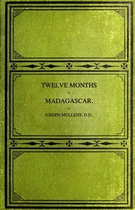 Twelve months in Madagascar — Joseph Mullens cover