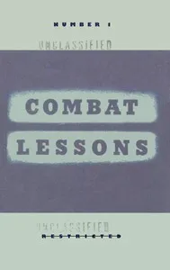 Combat lessons, no. 1, rank and file in combat: What they are doing, how they do it — United States. War Department cover