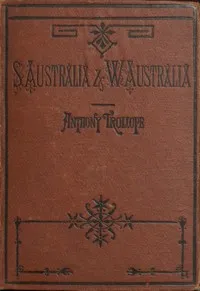 South Australia and Western Australia — Anthony Trollope cover