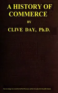 A history of commerce — Clive Day cover
